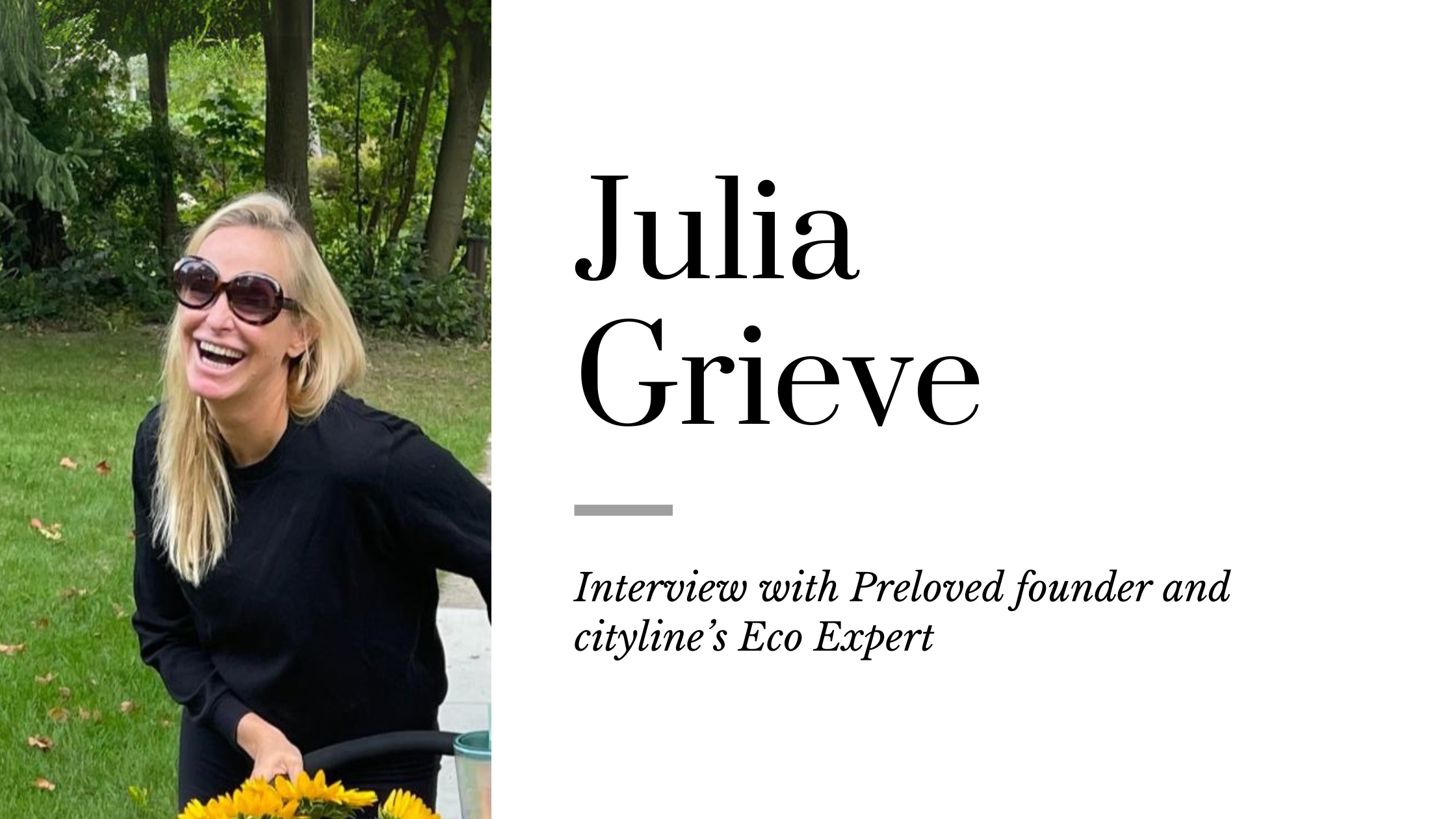 Julia Grieve: Fashioning Sustainability, One Stitch at a Time